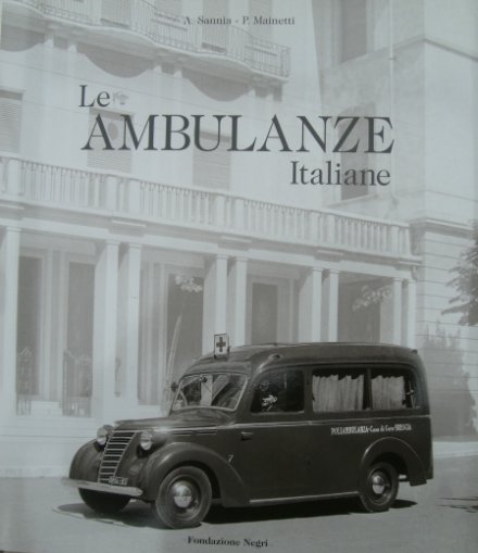 The Romeo & A12/F12 In Print. Ambulanze book - Negri